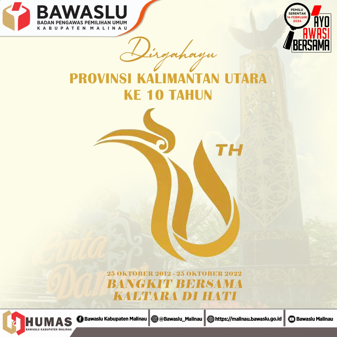 “BANGKIT BERSAMA , KALTARA DI HATI”